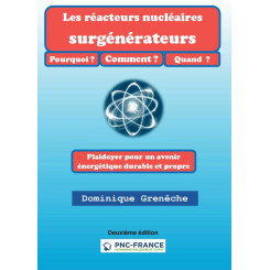 Les réacteurs nucléaires surgénérateurs